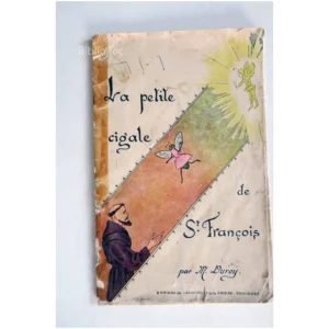 La petite cigale de ...Duroy Éditions de l'Apostolat de la Prière 1933 État:★☆☆☆☆