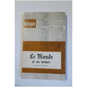 Le monde et ses lecteurs...Chatelain Armand Colin 1962