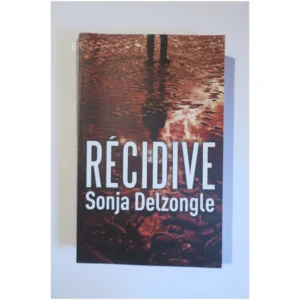 Récidive...Delzongle France-Loisirs 2017