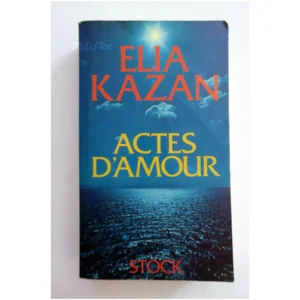 Actes d'amour...Kazan Stock 1979