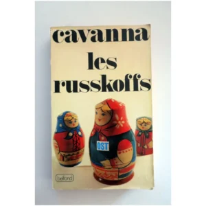 Les Russkoffs...Cavanna  Belfond 1979