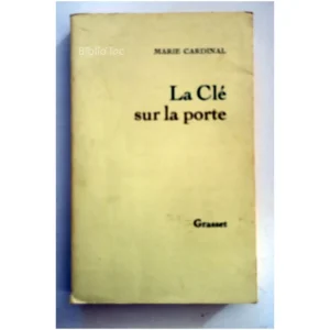 La clé sur la Porte...Cardinal Grasset 1972