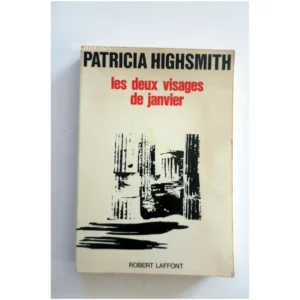 Les deux visages de janvier...Highsmith Robert Laffont 1968