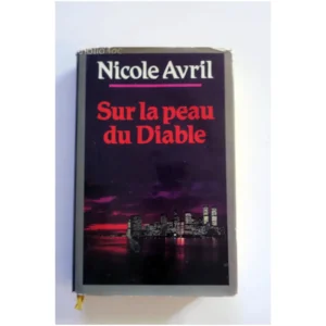 Sur la peau du Diable...Avril France Loisirs 1989