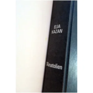 L'anatolien...Kazan France Loisirs 1983