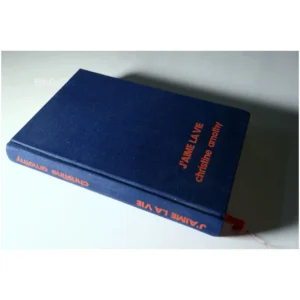 J'aime la vie...Arnothy France Loisirs 1977