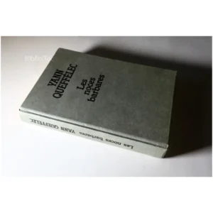 Les noces barbares...Queffelec Gallimard 1985