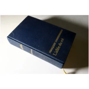 L'allée du roi...Chandernagor France Loisirs 1982