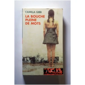 La Bouche pleine de mots...Gibb Piment