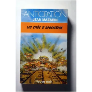 Les cités d'apocalypse...Mazarin Fleuve Noir