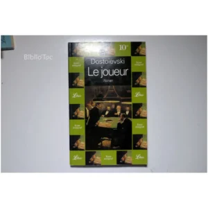 Le Joueur...Dostoïevski Librio 1998
