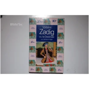 Zadig ou la destinee, suivi de Micromega...Voltaire Librio 1999