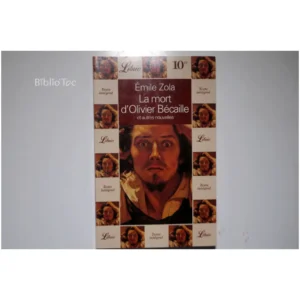 La Mort d'Olivier Bécaille, et autres no...Zola Librio 1999