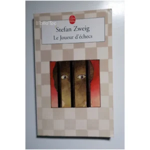 Le joueur d'échecs...Zweig Le Livre de Poche 2002
