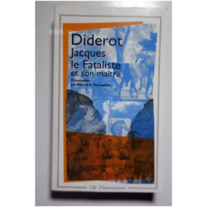 Jacques le fataliste et son maitre...Diderot Flammarion 1997