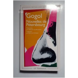 Nouvelles de Pétersbourg (Ed. avec dossi...Gogol Flammarion 1999