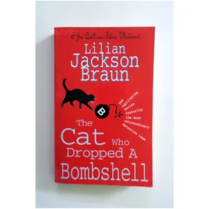 The Cat Who Dropped A Bombshell...Jackson Braun Headline 2006