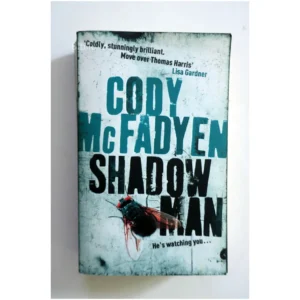 Shadow Man...Mcfadyen Hodder Paperbacks 2007
