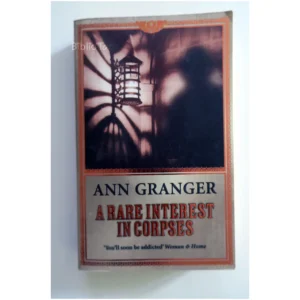 A rare Interest in Corpses...Granger Headline 2006
