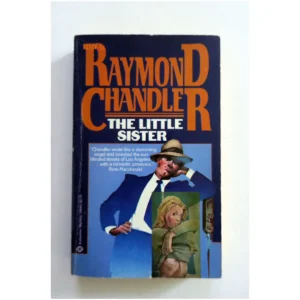The little Sister...Chandler Ballantine Books 1976