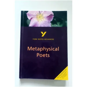 Metaphysical Poets-York Notes Advanced...King Longman 2001
