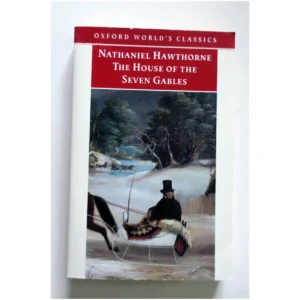 The House of the Seven Gables...Auteurs variés Oxford Paperback 1998
