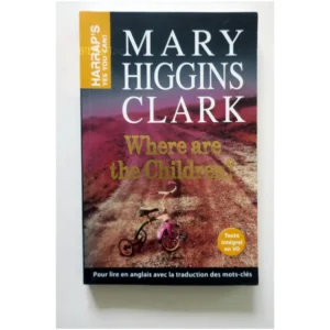 Where are the Children ? (avec traductio...Higgins Clark Harrap's 2015
