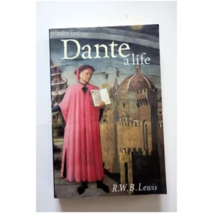 Dante a life...Lewis Phoenix 2002