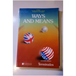 Ways and means-Terminale...Guary Nathan 1991