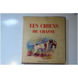 Les chiens de chasse...Kermadec Manufrance 1959