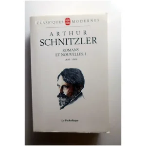Romans et nouvelles, tome 1...Schnitzler Le Livre de Poche 1994