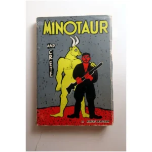 Minotaur and Crete...Grantham Spiros Alexiou Sons 1960