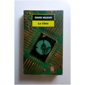 La cible...Mason Le Livre de Poche 1998