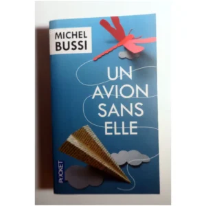 Un avion sans elle...Bussi Pocket 2013