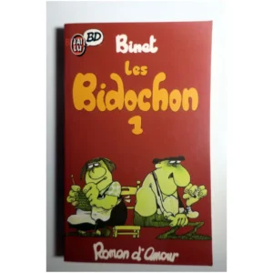 Les Bidochon, tome 1-Roman d'amour...Binet J'ai lu 1999