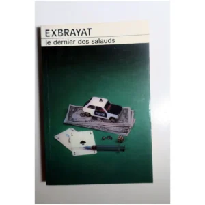 Le Dernier des salauds...Exbrayat Le Masque 2000