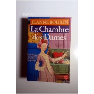 La Chambre des dames...Bourin Le Livre de Poche 1986