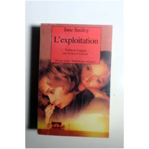 L'Exploitation...Smiley Rivages 1996