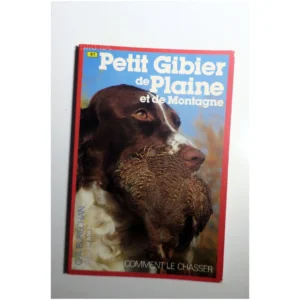 Petit Gibier de plaine et de montagne-Co...Burechan Solar 1988