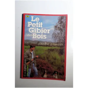 Le petit Gibier des bois...