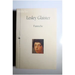 Fastoche...Glaister Liana Levy 1999