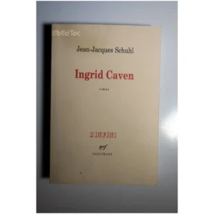 Ingrid Caven...Schuhl Gallimard 2000