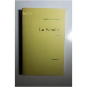 La Bataille...Rambaud Grasset 1997