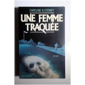 Une Femme Traquée...Cooney Albin Michel 1986