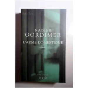 L'arme domestique...Gordimer Plon 1998