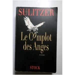 Le Complot des anges...Sulitzer Stock 1996