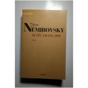 Suite française...Némirovsky Denoël 2004