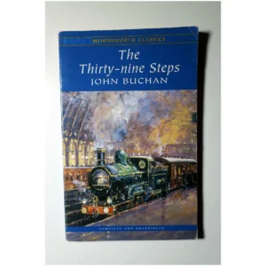 The Thirty-nine Steps...Buchan Wordsworth Editions 1993