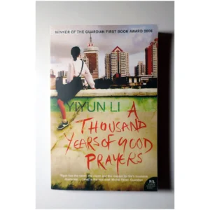 A thousand Years of good Prayers...Li Harper Perennial 2006