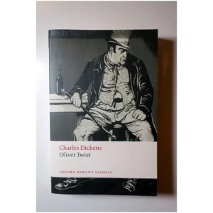 Oliver Twist...Dickens OUP Oxford 2008